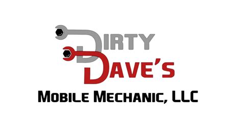 Dirty Dave's Mobile Mechanic, LLC .